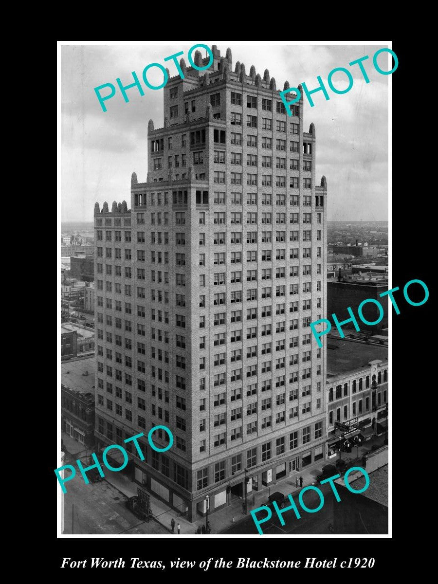 OLD LARGE HISTORIC PHOTO OF FORT WORTH TEXAS, VIEW OF THE BLACKSTONE HOTEL c1920