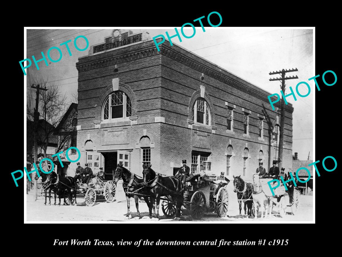 OLD LARGE HISTORIC PHOTO OF FORT WORTH TEXAS, THE No1 CENTRAL FIRE STATION c1915