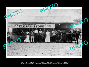 OLD LARGE HISTORIC PHOTO OF CROYDON QLD, THE RIGNOLDS GENERAL STORE c1895