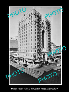 OLD LARGE HISTORIC PHOTO OF DALLAS TEXAS, VIEW OF THE HILTON PLAZA HOTEL c1930