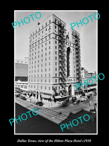 OLD LARGE HISTORIC PHOTO OF DALLAS TEXAS, VIEW OF THE HILTON PLAZA HOTEL c1930