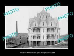 OLD LARGE HISTORIC PHOTO OF MINERAL WELLS TEXAS, VIEW OF THE HEXAGON HOTEL 1900