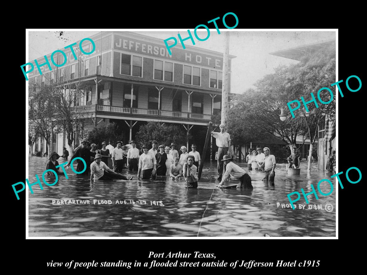 OLD LARGE HISTORIC PHOTO OF PORT ARTHUR TEXAS, THE JEFFERSON HOTEL & FLOOD c1915