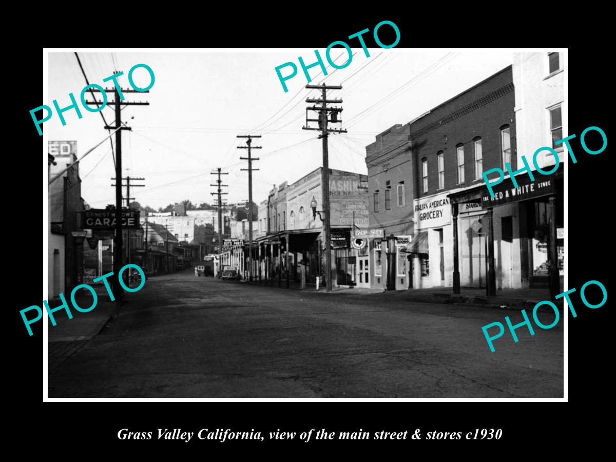 OLD LARGE HISTORIC PHOTO OF GRASS VALLEY CALIFORNIA, THE MAIN ST & STORES c1930