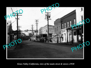 OLD LARGE HISTORIC PHOTO OF GRASS VALLEY CALIFORNIA, THE MAIN ST & STORES c1930