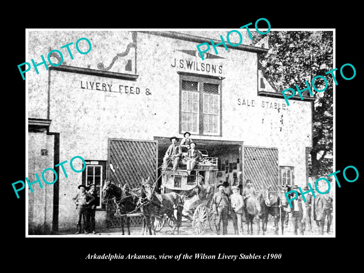 OLD LARGE HISTORIC PHOTO OF ARKADELPHIA ARKANSAS, THE WILSON HORSE LIVERY c1900