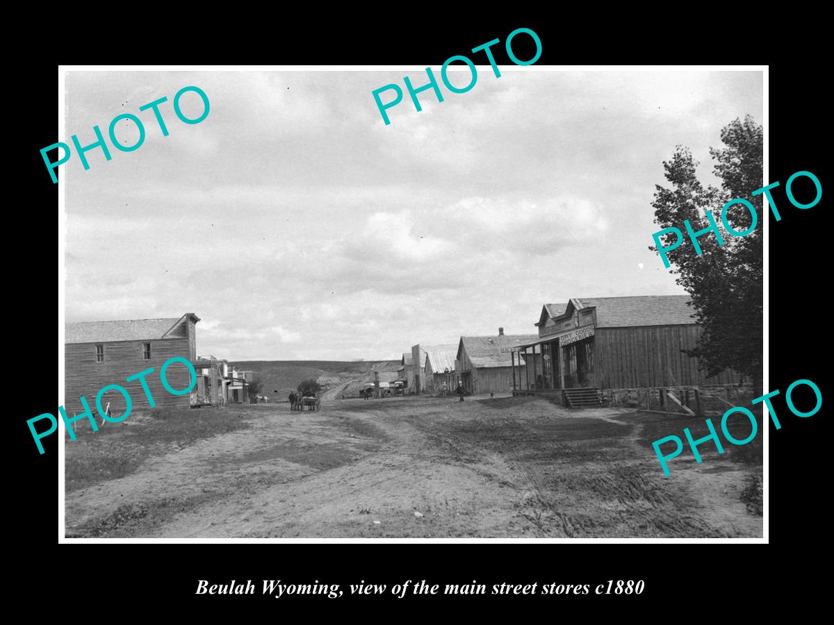 OLD LARGE HISTORIC PHOTO BEULAH WYOMING, VIEW OF THE MAIN STREET & STORES c1880