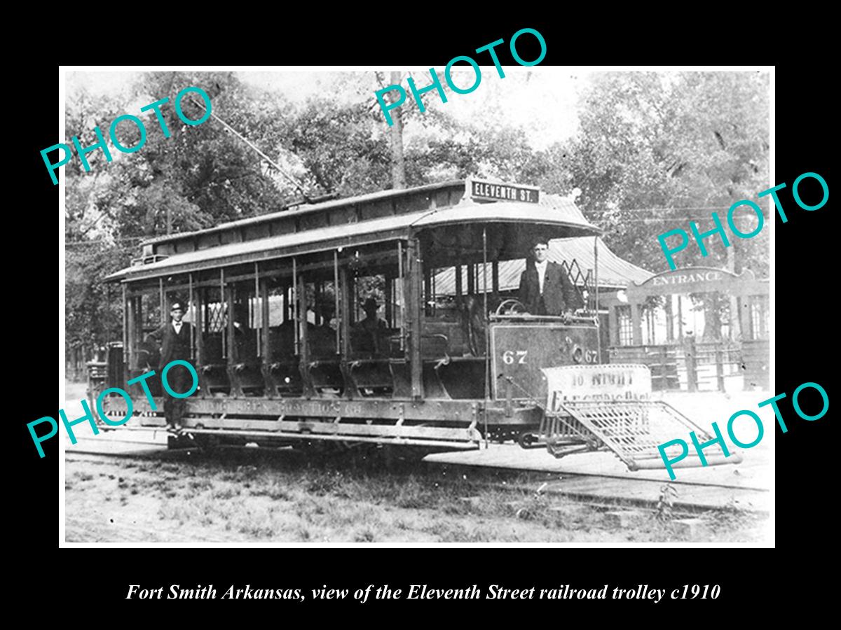 OLD LARGE HISTORIC PHOTO OF FORT SMITH ARKANSAS, THE RAILROAD TROLLY CAR c1910