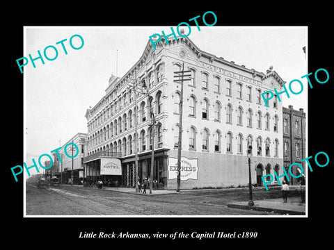 OLD LARGE HISTORIC PHOTO OF LITTLE ROCK ARKANSAS, VIEW OF THE CAPITAL HOTEL 1890