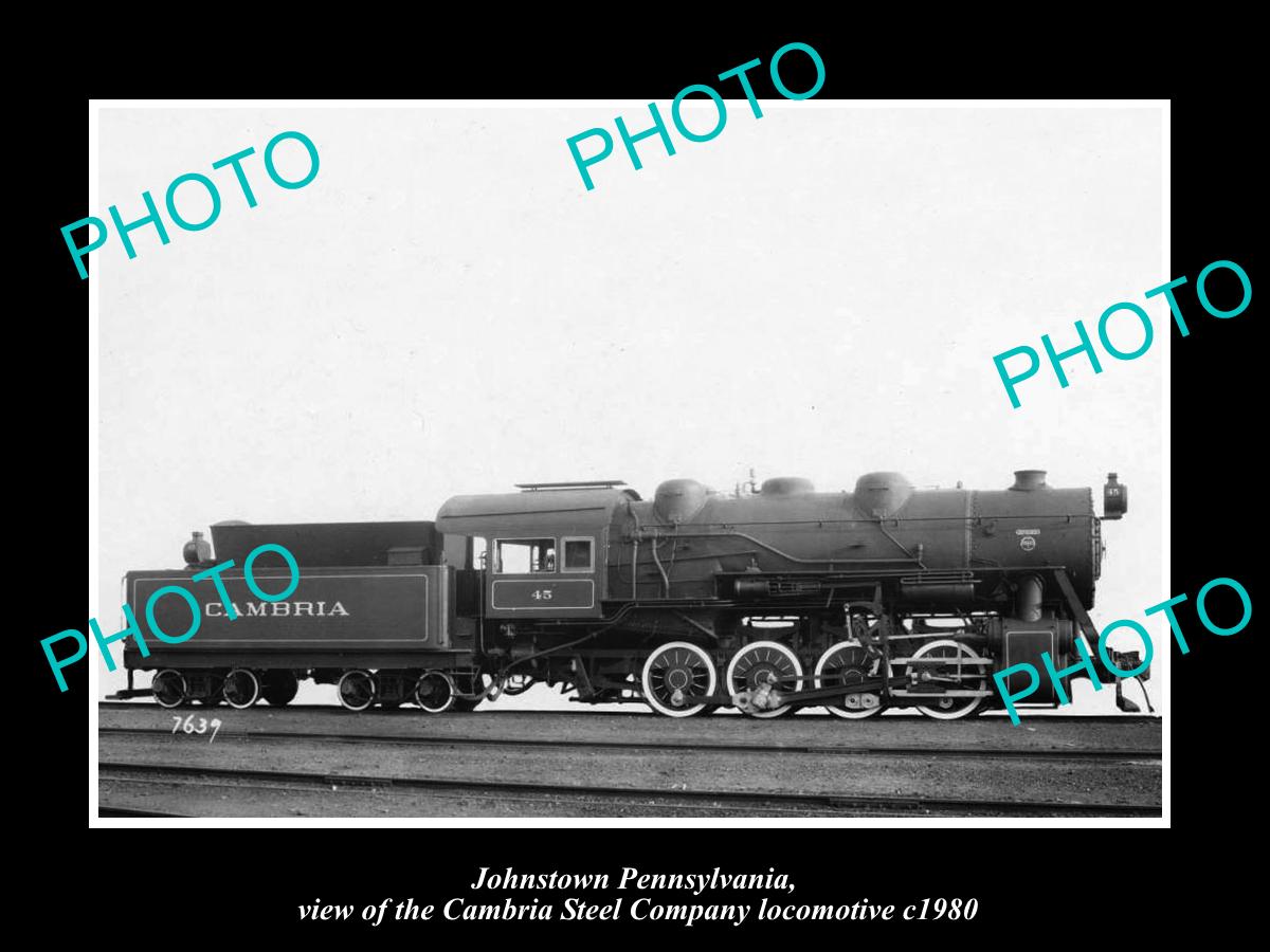 OLD HISTORIC PHOTO OF JOHNSTOWN PENNSYLVANIA CAMBRIA STEEL RAILWAY TRAIN c1890