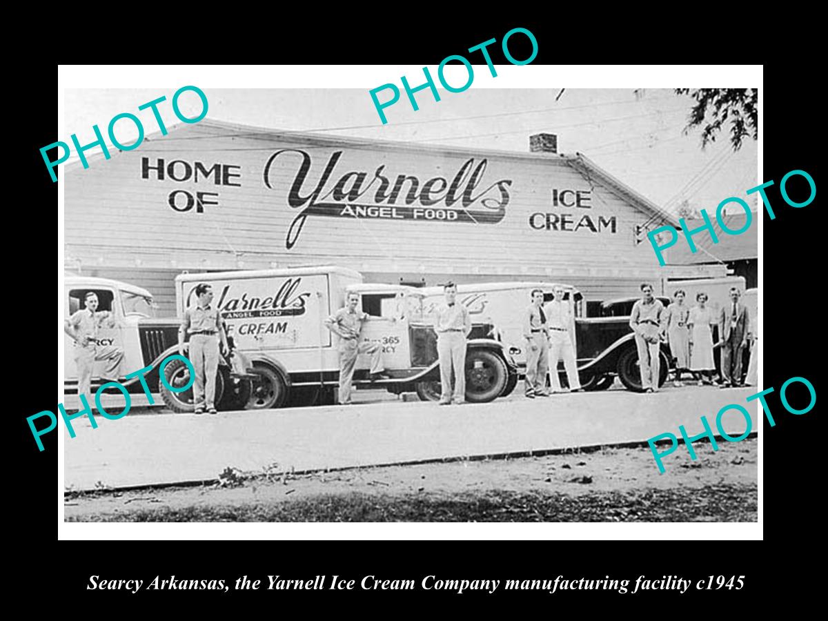 OLD LARGE HISTORIC PHOTO OF SEARCY ARKANSAS, THE YARNELL ICE CREAM Co c1945