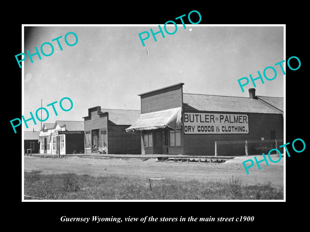 OLD LARGE HISTORIC PHOTO GUERNSEY WYOMING, VIEW OF THE MAIN STREET & STORES 1900