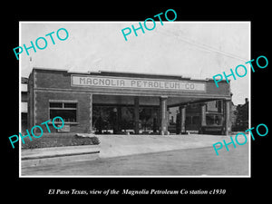 OLD LARGE HISTORIC PHOTO OF EL PASO TEXAS, THE MAGNOLIA PETROL Co STATION c1930