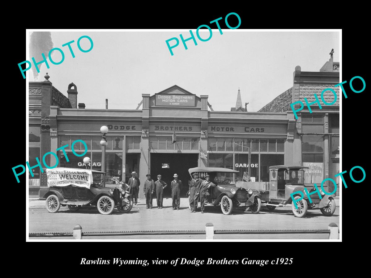 OLD LARGE HISTORIC PHOTO RAWLINS WYOMING, VIEW OF DODGE Bros MOTOR GARAGE c1925