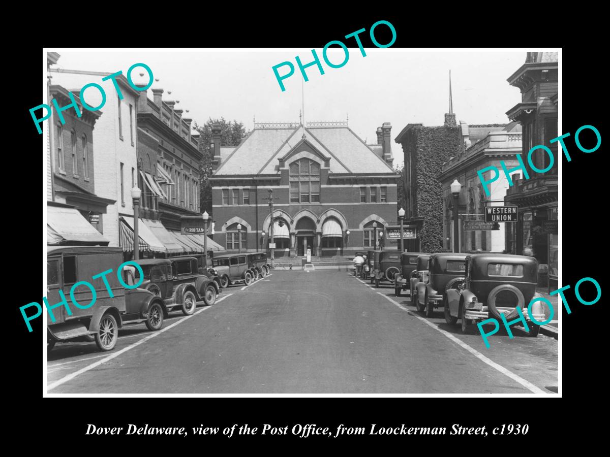 OLD LARGE HISTORIC PHOTO OF DOVER DELAWARE, THE POST OFFICE & LOOCKERMAN St 1930