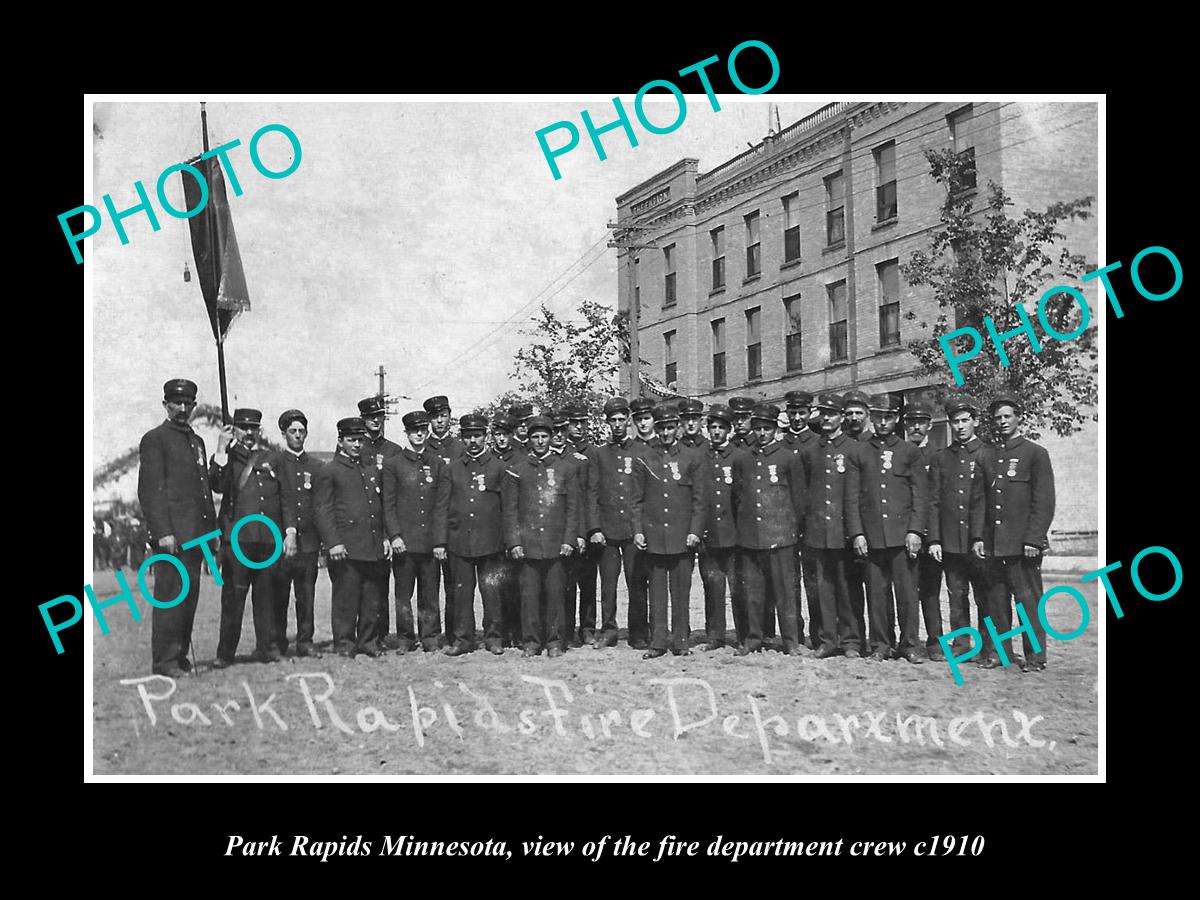 OLD LARGE HISTORIC PHOTO OF PARK RAPIDS MINNESOTA, THE FIRE DEPARTMENT CREW 1910