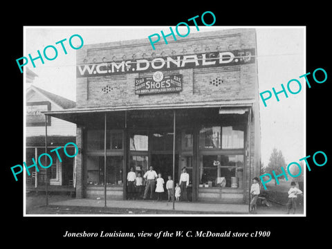 OLD LARGE HISTORIC PHOTO OF JONESBORO LOUISIANA, THE McDONALD GENERAL STORE 1900