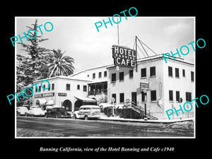 OLD LARGE HISTORIC PHOTO BANNING CALIFORNIA, VIEW OF THE HOTEL & CAFE c1940