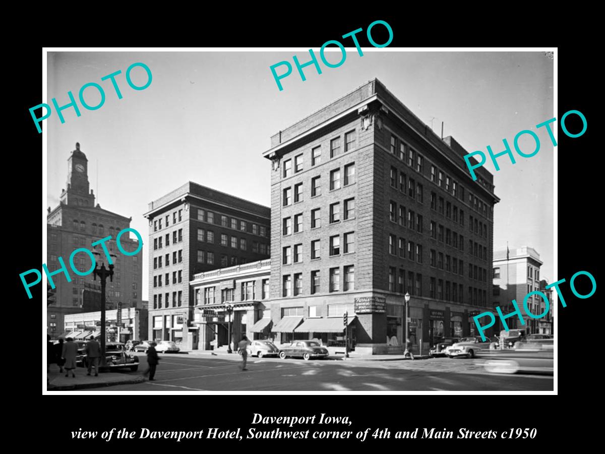 OLD LARGE HISTORIC PHOTO DAVENPORT IOWA, VIEW OF THE DAVENPORT HOTEL c1950