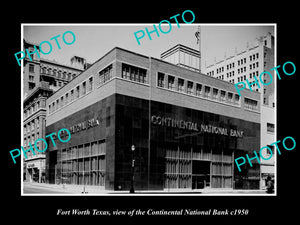 OLD LARGE HISTORIC PHOTO OF FORT WORTH TEXAS, THE CONTINENTAL NATIONAL BANK 1950