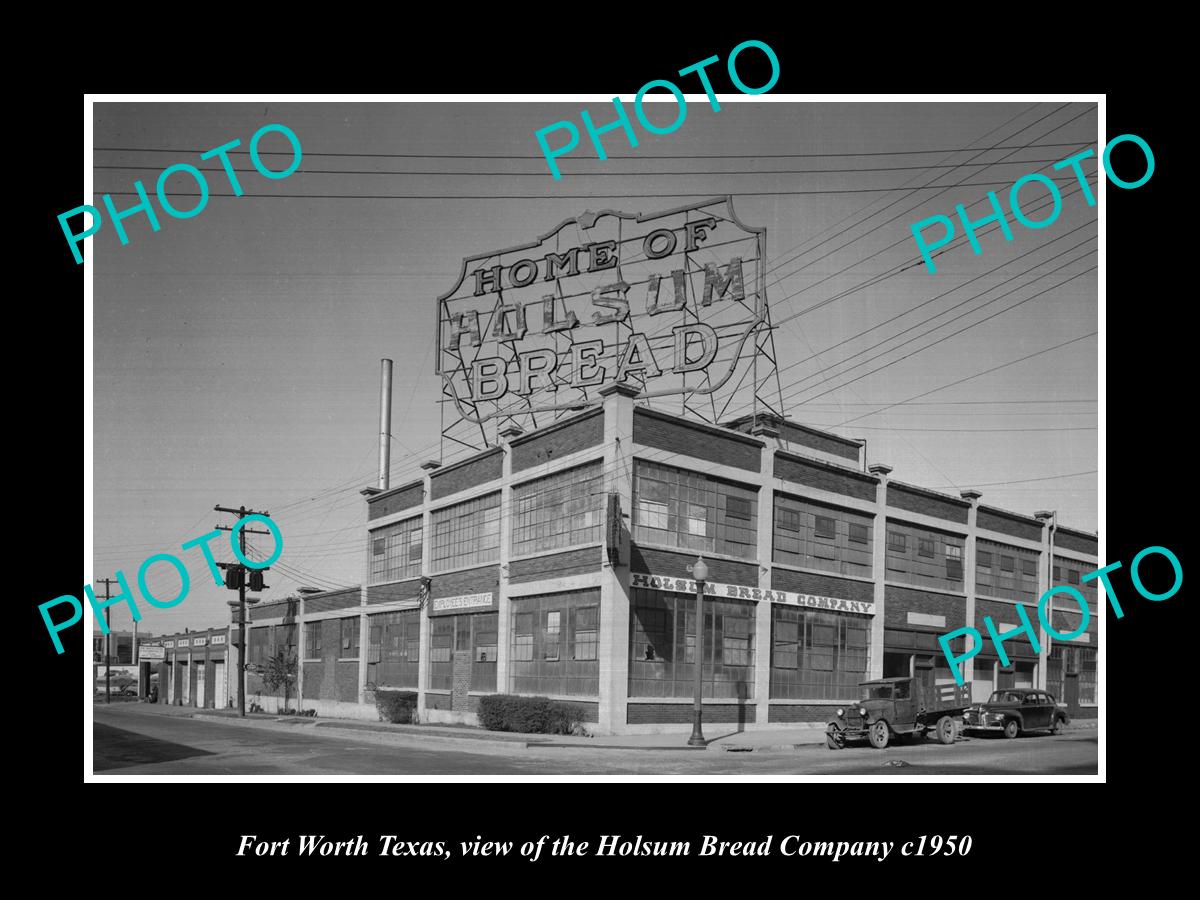 OLD LARGE HISTORIC PHOTO OF FORT WORTH TEXAS, THE HOLSUM BREAD COMPANY c1950