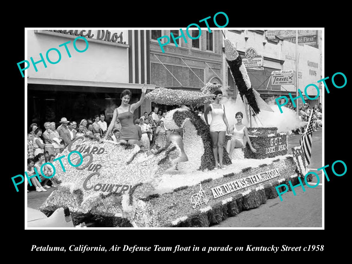 OLD LARGE HISTORIC PHOTO OF PETALUMA CALIFORNIA, AIR DEFENSE PARADE FLOAT c1958