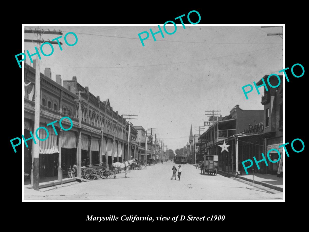 OLD LARGE HISTORIC PHOTO MARYSVILLE CALIFORNIA, VIEW OF D STREET c1900