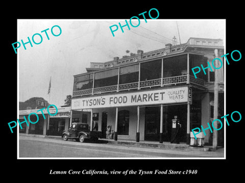 OLD LARGE HISTORIC PHOTO OF LEMON COVE CALIFORNIA, THE TYSON FOOD MARKET c1940