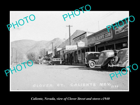 OLD LARGE HISTORIC PHOTO OF CALIENTE NEVADA, VIEW OF CLOVER St & STORES c1940