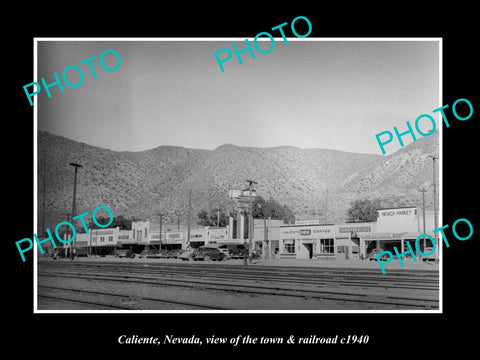 OLD LARGE HISTORIC PHOTO OF CALIENTE NEVADA, THE TOWN STORES & RAILROAD c1940