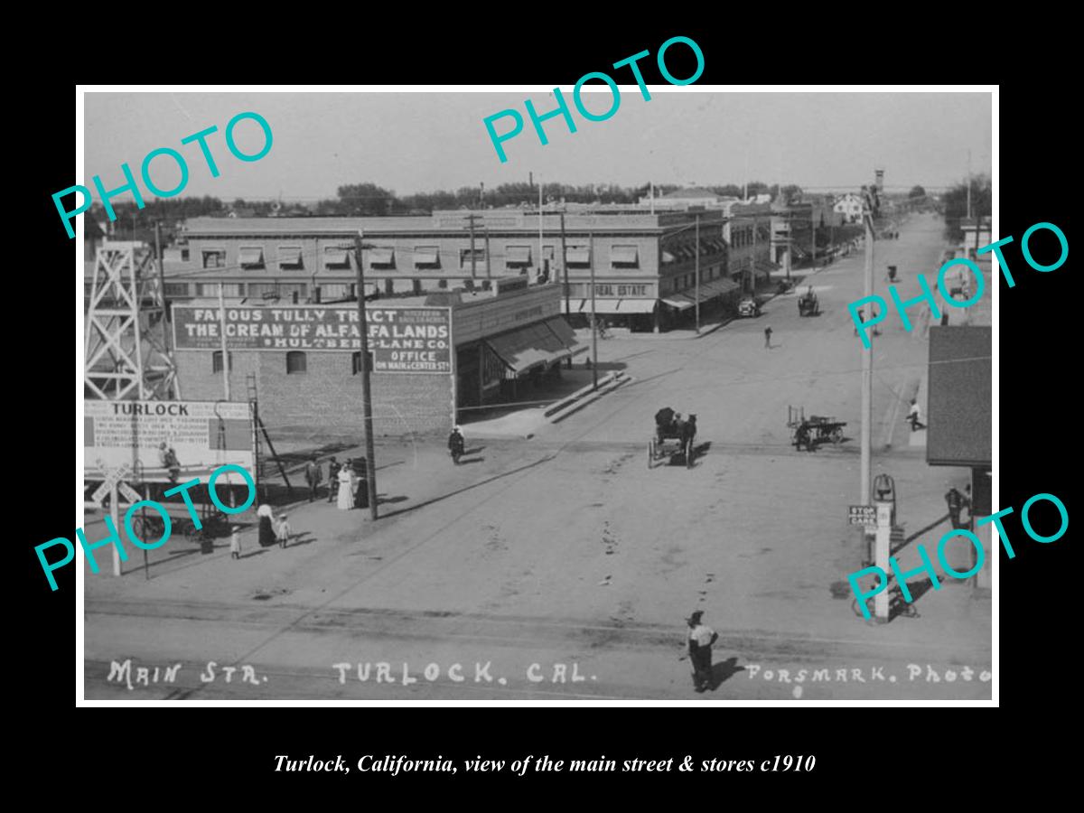 OLD LARGE HISTORIC PHOTO OF TURLOCK CALIFORNIA, THE MAIN STREET & STORES c1910