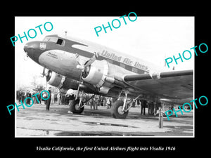 OLD LARGE HISTORIC PHOTO OF VISALIA CALIFORNIA, 1st UNITED AIRLINES FLIGHT 1946