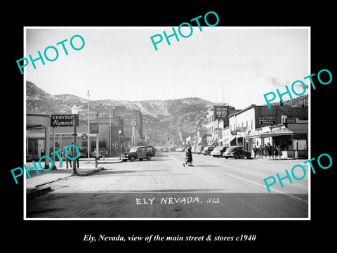 OLD LARGE HISTORIC PHOTO OF ELY NEVADA, VIEW OF THE MAIN St & STORES c1940