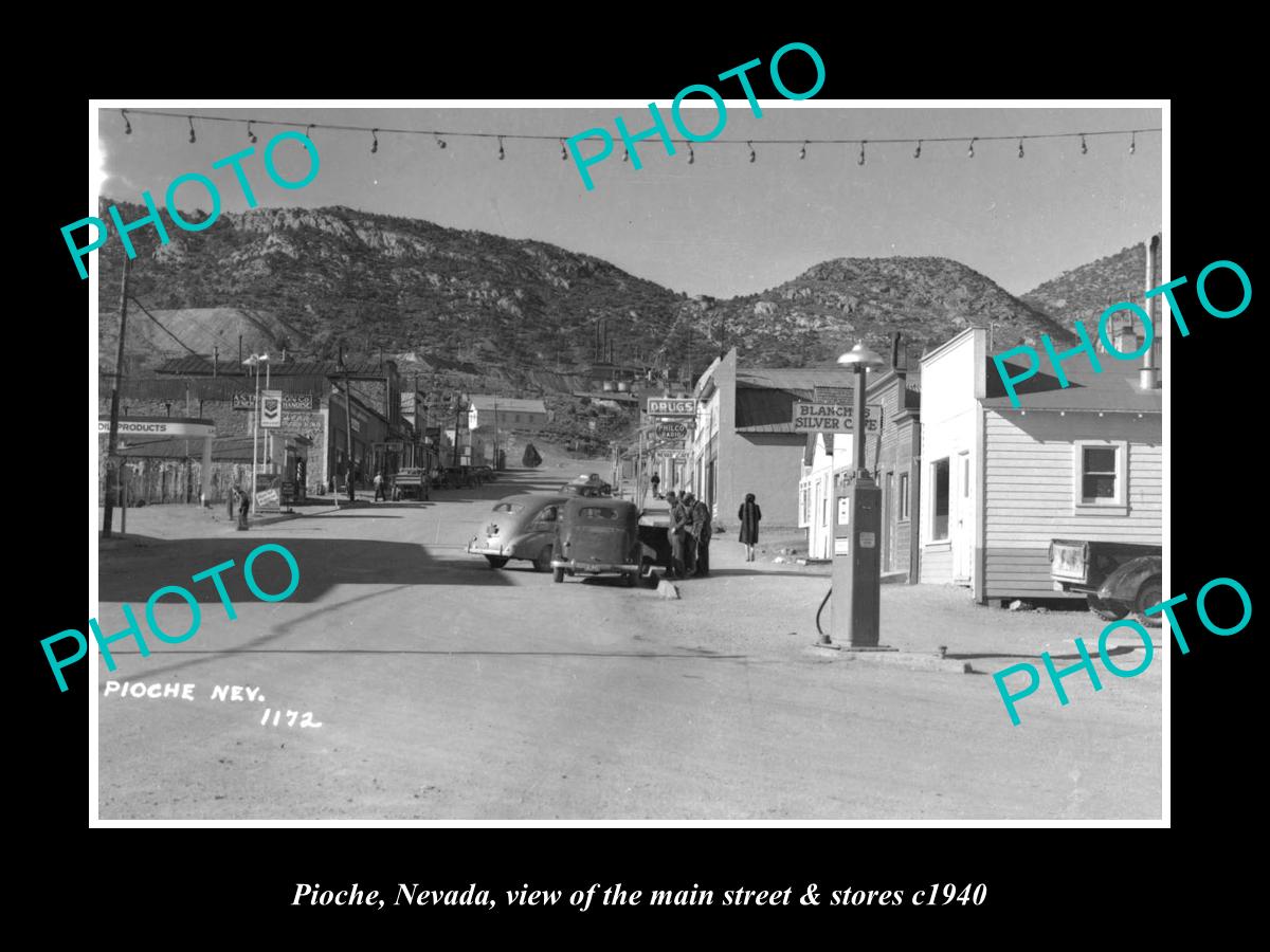 OLD LARGE HISTORIC PHOTO OF PIOCHE NEVADA, VIEW OF THE MAIN St & STORES 1940