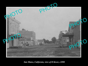 OLD LARGE HISTORIC PHOTO SAN MATEO CALIFORNIA, VIEW OF B STREET c1890