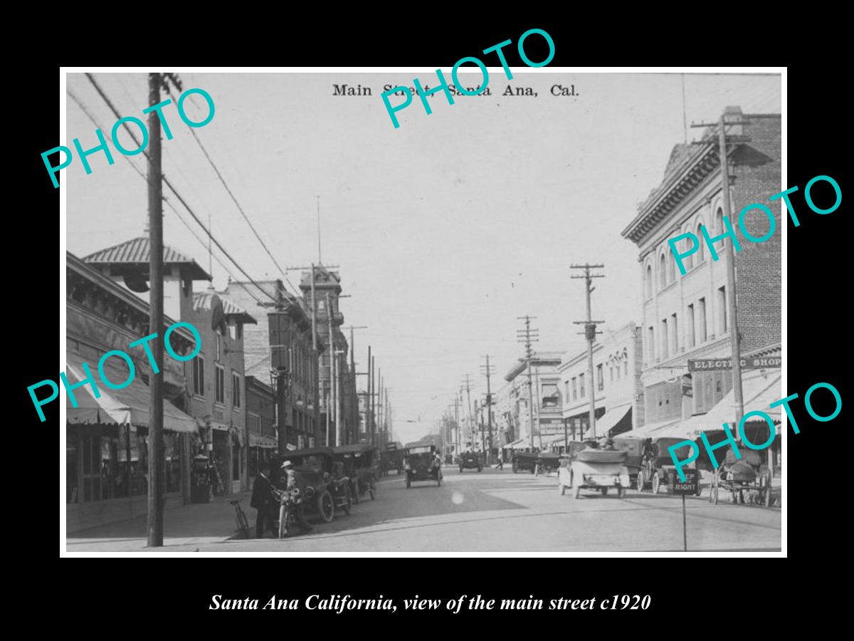 OLD LARGE HISTORIC PHOTO SANTA ANA CALIFORNIA, VIEW OF MAIN St & STORES c1920