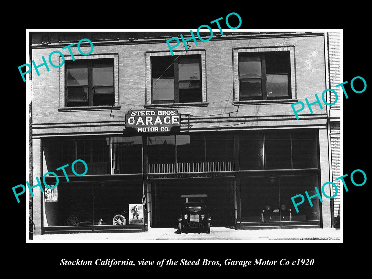 OLD LARGE HISTORIC PHOTO OF STOCKTON CALIFORNIA, THE STEED MOTOR GARAGE c1920