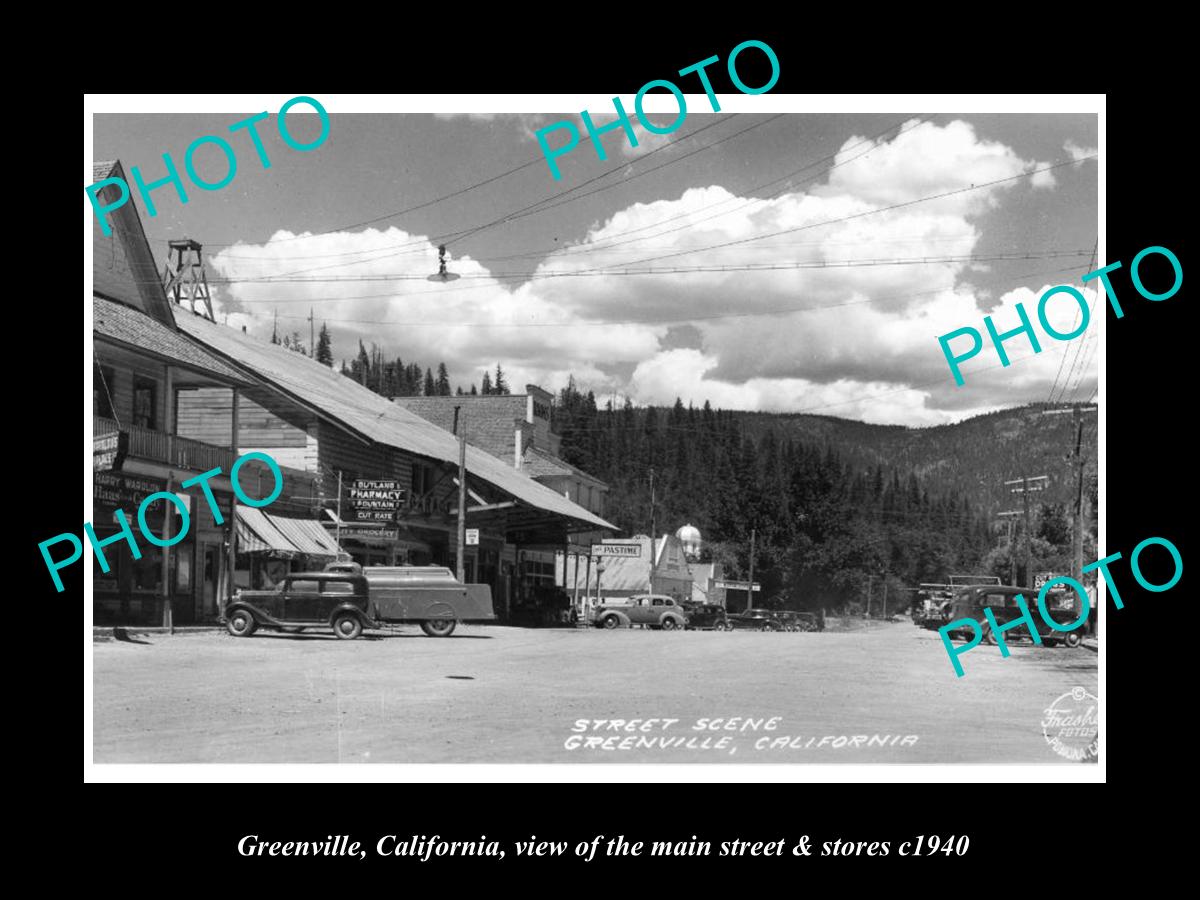 OLD LARGE HISTORIC PHOTO GREENVILLE CALIFORNIA, THE MAIN St & STORES c1940