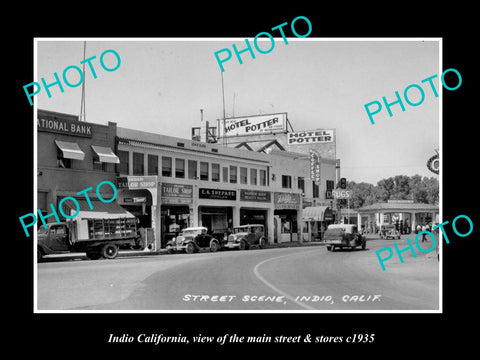 OLD LARGE HISTORIC PHOTO INDIO CALIFORNIA, VIEW OF THE MAIN St & STORES c1935