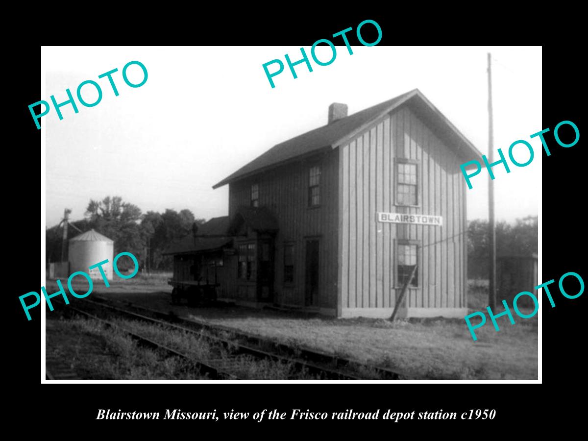 OLD LARGE HISTORIC PHOTO OF BLAIRSTOWN MISSOURI, THE FRISCO RAILROAD DEPOT c1950