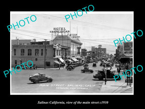 OLD LARGE HISTORIC PHOTO SALINAS CALIFORNIA, VIEW OF THE MAIN STREET c1930