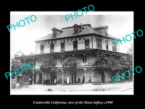 OLD LARGE HISTORIC PHOTO OF COULTERVILLE CALIFORNIA, THE JEFFERY HOTEL c1900