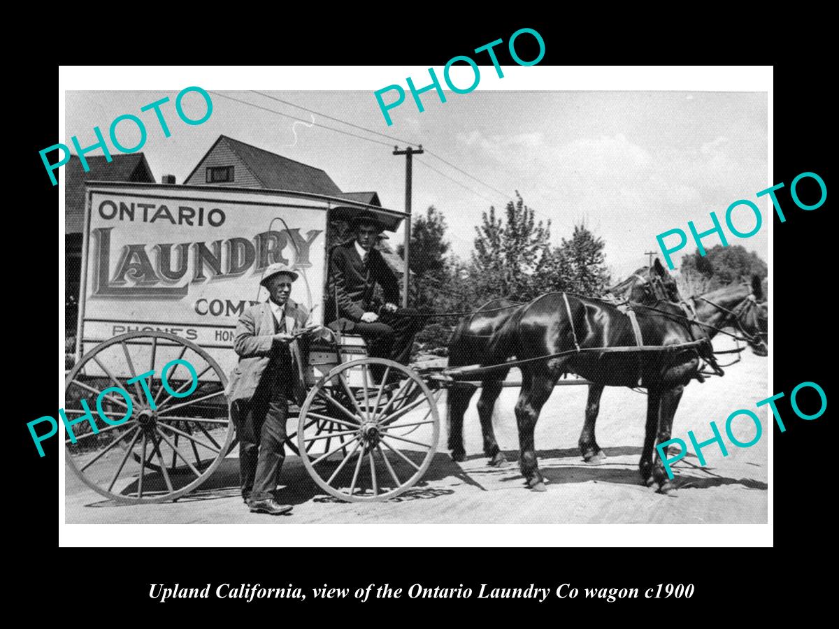 OLD LARGE HISTORIC PHOTO OF UPLAND CALIFORNIA, THE ONTARIO LAUNDRY Co WAGON 1900