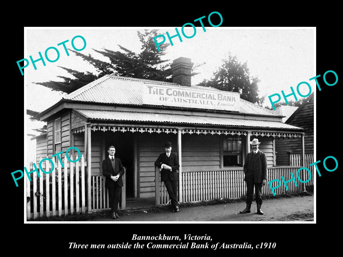 OLD LARGE HISTORIC PHOTO OF BANNOCKBURN VICTORIA, THE COMMERCIAL BANK c1910