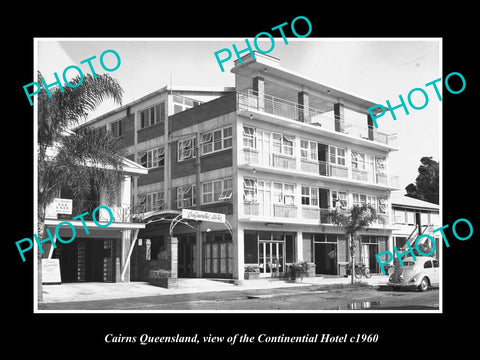 OLD LARGE HISTORIC PHOTO OF CAIRNS QUEENSLAND, VIEW OF CONTINENTAL HOTEL c1960