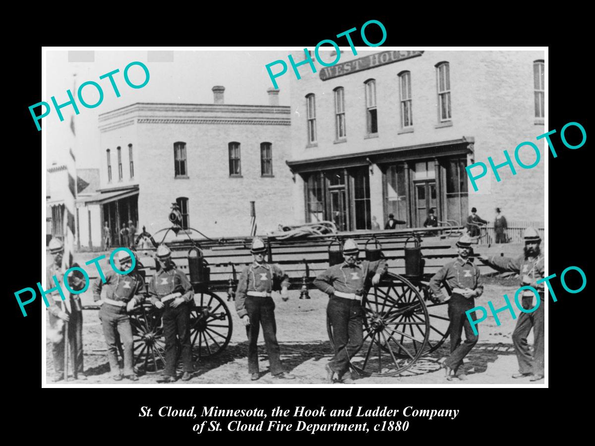 OLD LARGE HISTORIC PHOTO St CLOUD MINNESOTA, THE FIRE HOOK & LADDER TEAM c1880