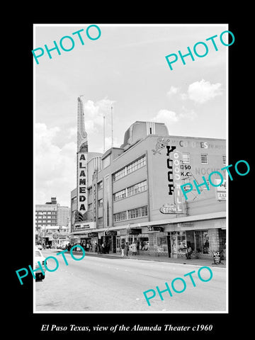 OLD LARGE HISTORIC PHOTO OF EL PASO TEXAS, VIEW OF THE ALAMEDA THEATER c1960