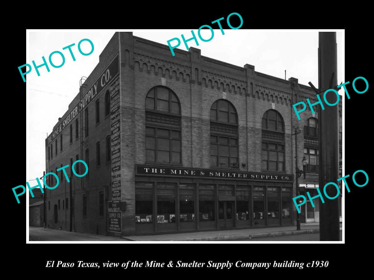 OLD LARGE HISTORIC PHOTO OF EL PASO TEXAS, THE MINE & SMELTER Co BUILDING c1930