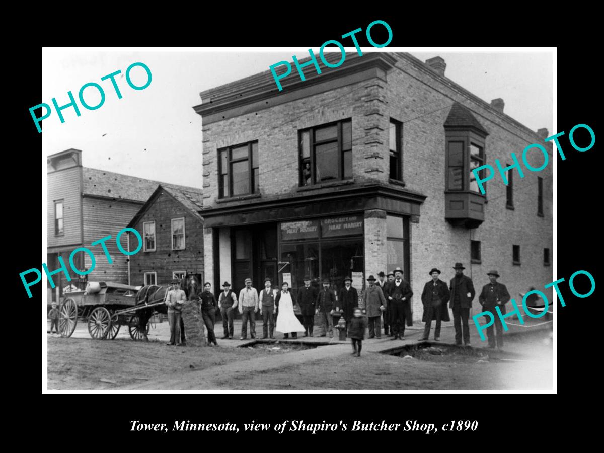 OLD LARGE HISTORIC PHOTO TOWER MINNESOTA, VIEW OF THE SHAPIRO BUTCHER SHOP c1890