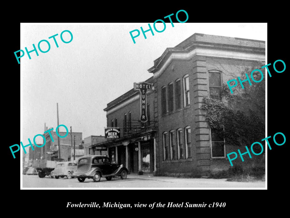 OLD LARGE HISTORIC PHOTO OF FOWLERVILLE MICHIGAN, THE HOTEL SUMNIR c1940